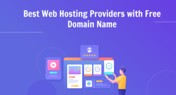 Best Web Hosting Providers with Free Domain Name