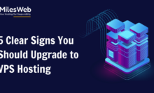 5 Clear Signs You Should Upgrade to VPS Hosting